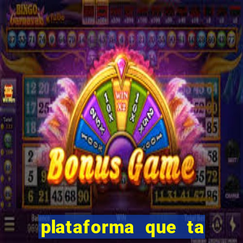 plataforma que ta pagando bem fortune tiger